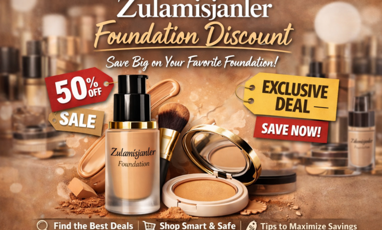 Zulamisjanler Foundation Discount